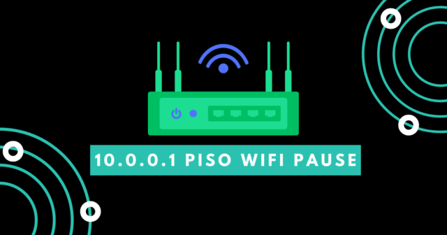 10.0.0.1 Piso wifi pause